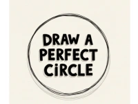 Draw a Perfect Circle